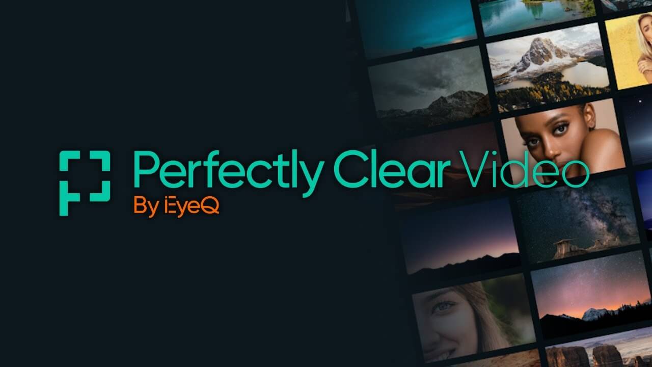 Perfectly Clear Video v4.6.1.2701 Win AI视频增强工具破解版